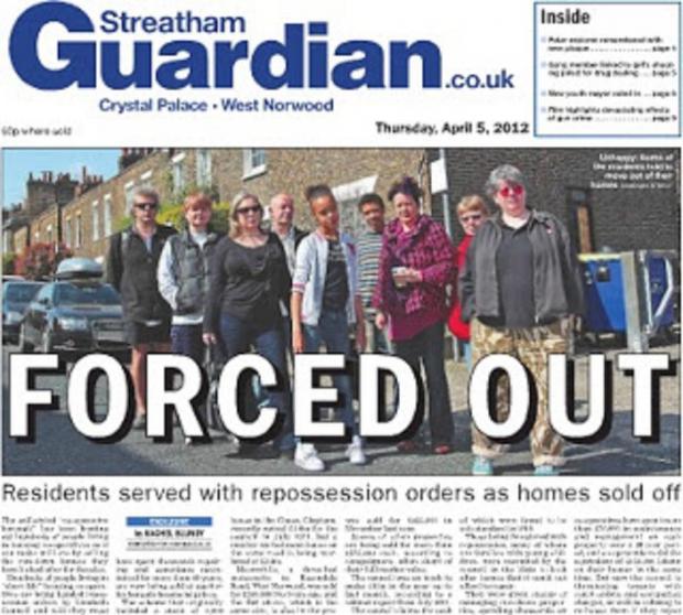 The Streatham Guardian was the first to break the story of evictions