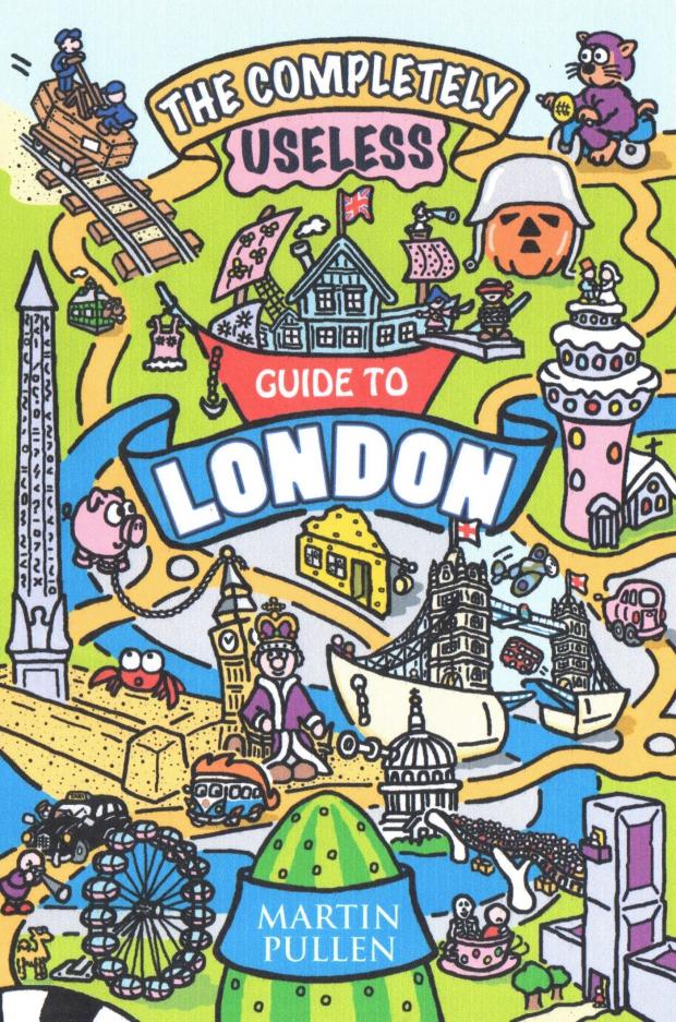 Streatham Guardian: The Completely Useless Guide to London, by Martin Pullen Streatham Guardian: The Completely Useless Guide to London, by Martin Pullen